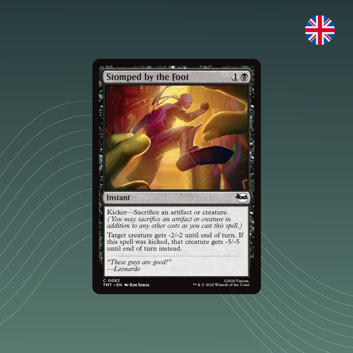 MTG - Stomped by the Foot - #0082 - Teenage Mutant Ninja Turtles - Englisch