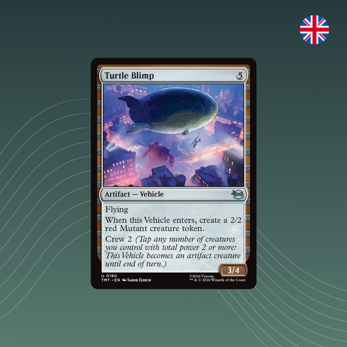 MTG - Turtle Blimp - #0180 - Teenage Mutant Ninja Turtles - Englisch