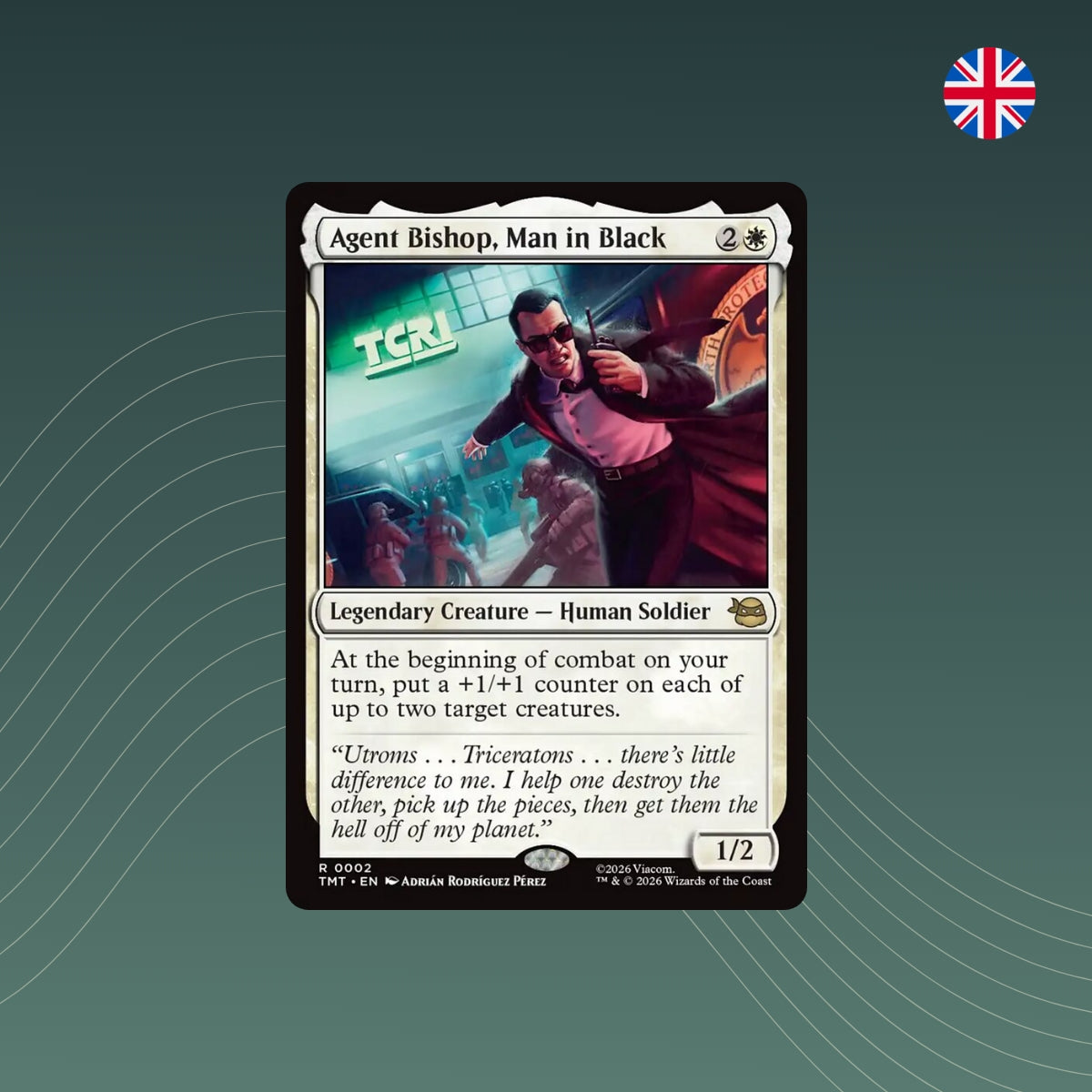 MTG - Agent Bishop, Man in Black - #0002 - Teenage Mutant Ninja Turtles - Englisch