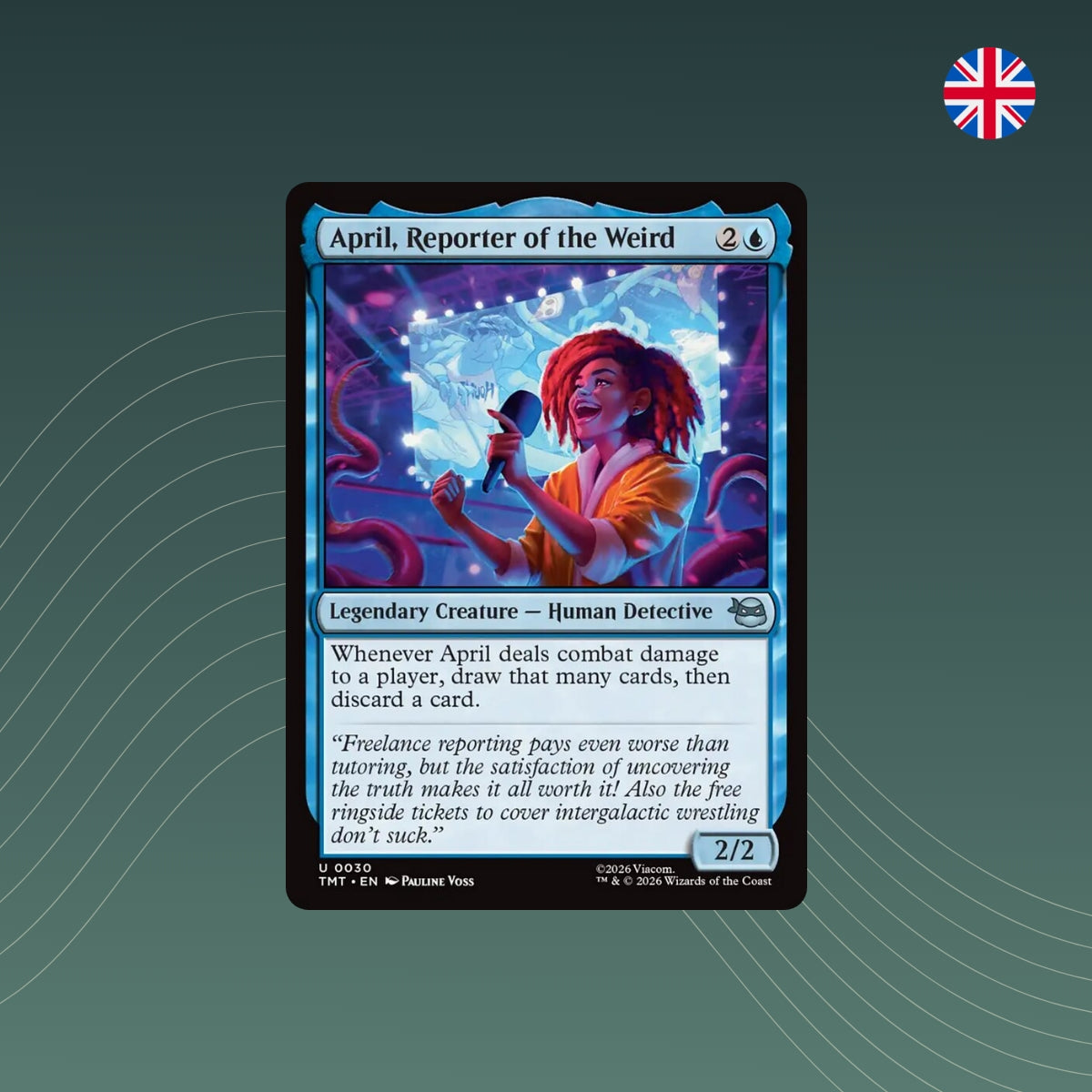 MTG - April, Reporter of the Weird - #0030 - Teenage Mutant Ninja Turtles - Englisch
