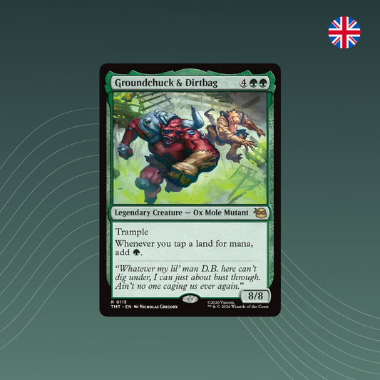 MTG - Groundchuck & Dirtbag - #0115 - Teenage Mutant Ninja Turtles - Englisch