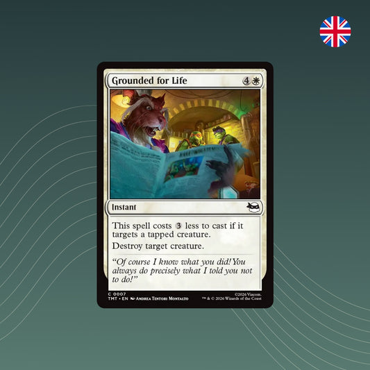 MTG - Grounded for Life - #0007 - Teenage Mutant Ninja Turtles - Englisch