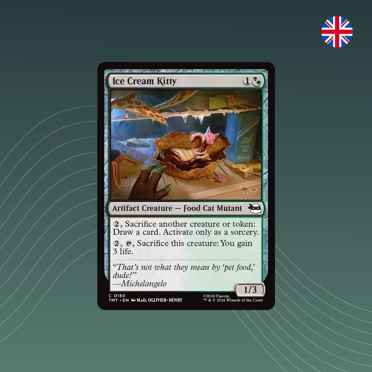 MTG - Ice Cream Kitty - #0150 - Teenage Mutant Ninja Turtles - Englisch