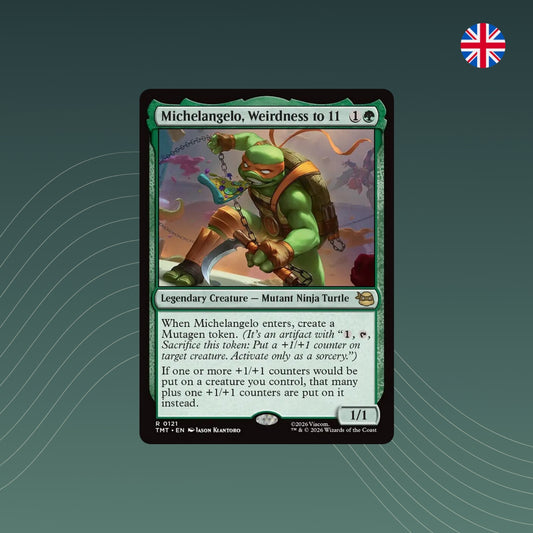 MTG - Michelangelo, Weirdness to 11 - #0121 - Teenage Mutant Ninja Turtles - Englisch