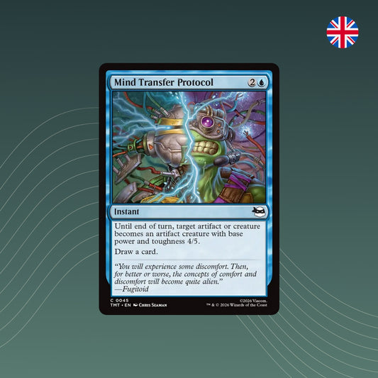 MTG - Mind Transfer Protocol - #0045 - Teenage Mutant Ninja Turtles - Englisch
