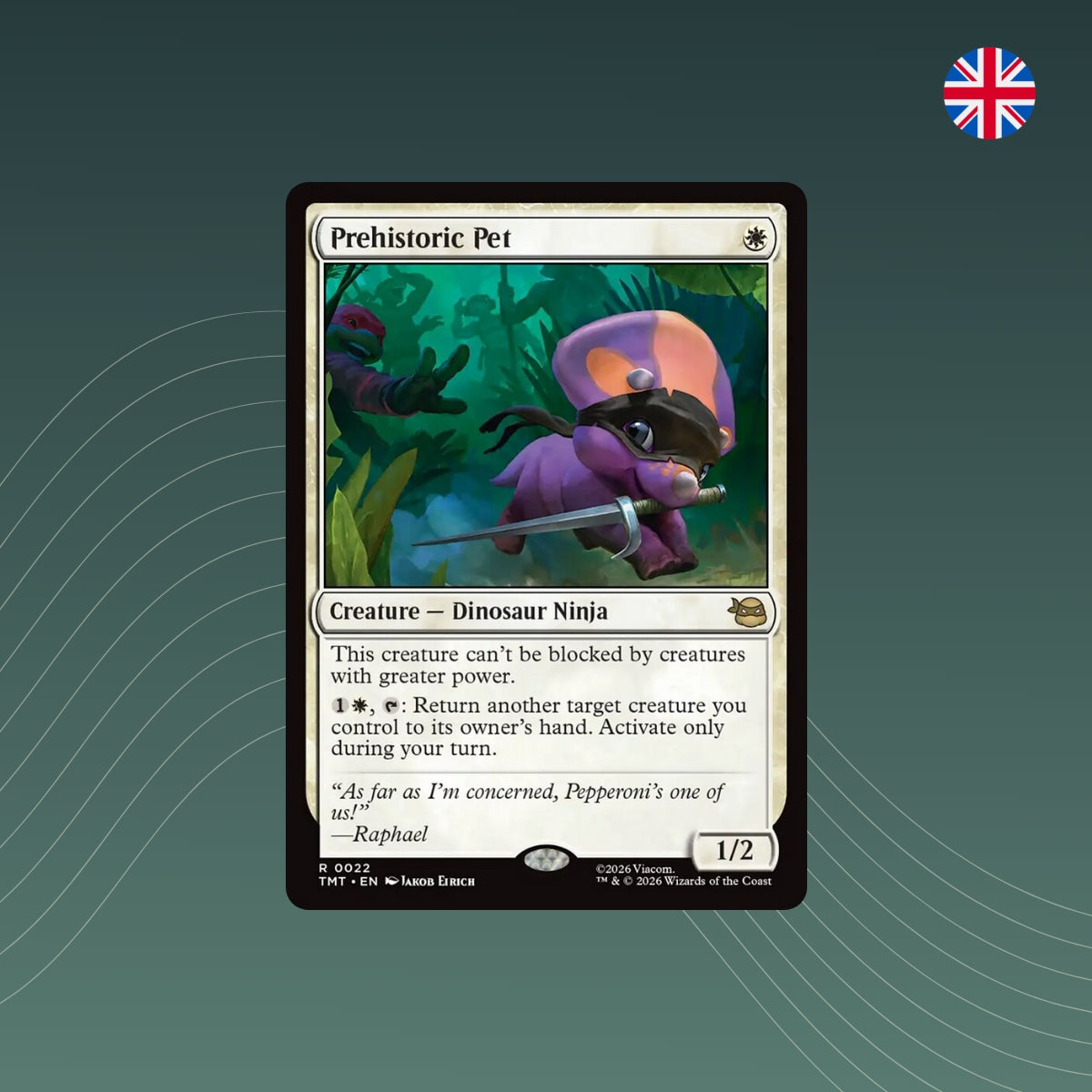 MTG - Prehistoric Pet - #0022 - Teenage Mutant Ninja Turtles - Englisch
