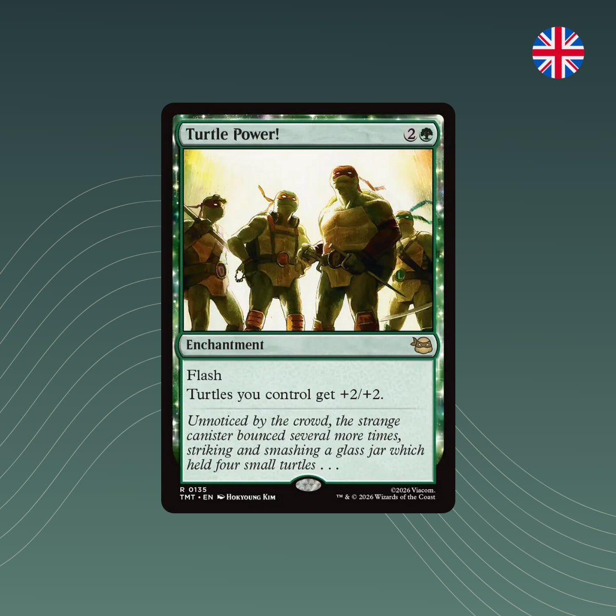 MTG - Turtle Power! - #0135 - Teenage Mutant Ninja Turtles - Englisch
