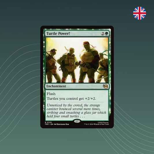 MTG - Turtle Power! - #0135 - Teenage Mutant Ninja Turtles - Englisch